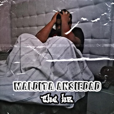 Maldita Ansiedad - Single