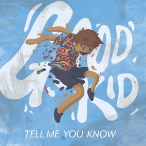 Tell Me You Know - Single