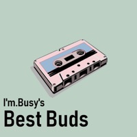 Best Buds - I'm.Busy