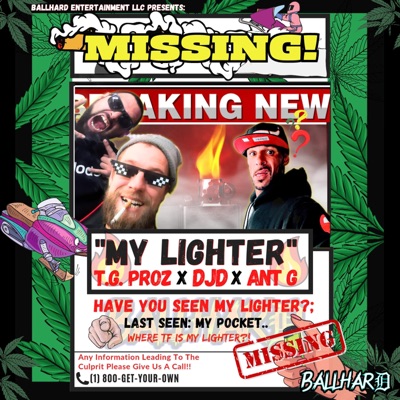 My Lighter (feat. Ant G & Doc Sauce) - Single