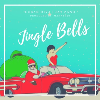 Jingle Bells (feat. Jay Zano) - Single