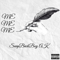 ME - Single - SnapBackBoy AK