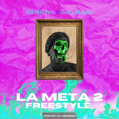 La Meta 2 [Freestyle] - Single