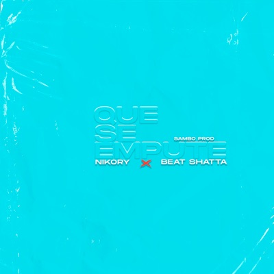 Que Se Empute (feat. SamboProd) - Single