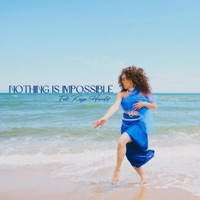 Nothing is Impossible (feat. Keyon Harrold) - Single - Kendra Foster