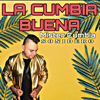 La Cumbia Buena - Mister Cumbia