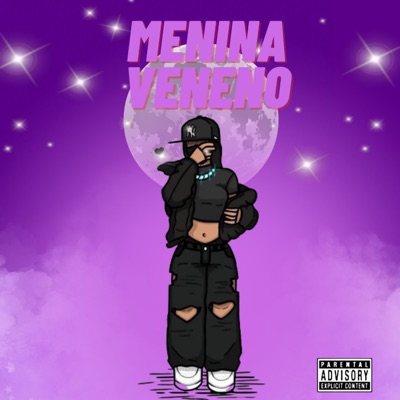 Menina Veneno - Single