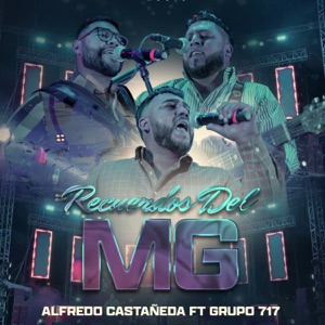 Recuerdos del Mg (feat. Grupo 717)