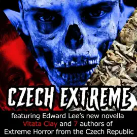 Czech Extreme (Unabridged)
