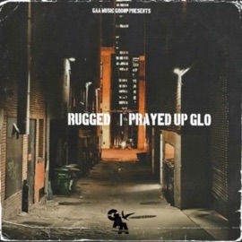 Rugged PrayedUp_Glo