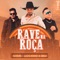 Rave na Roça (feat. DJ Kevin) - Lucas Bodão & Diego lyrics