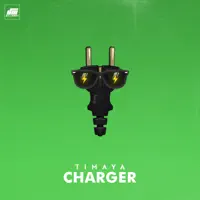 Charger — Timaya