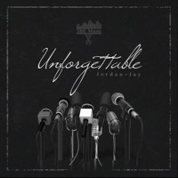 Unforgettable (feat. Jordan~Jay & Duran Harlan) - Single - 3be Music