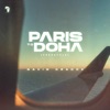 Paris to Doha (Freestyle) - Single