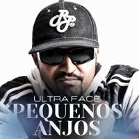 Pequenos Anjos - Single - ULTRA FACE, Denise Pereira & A286