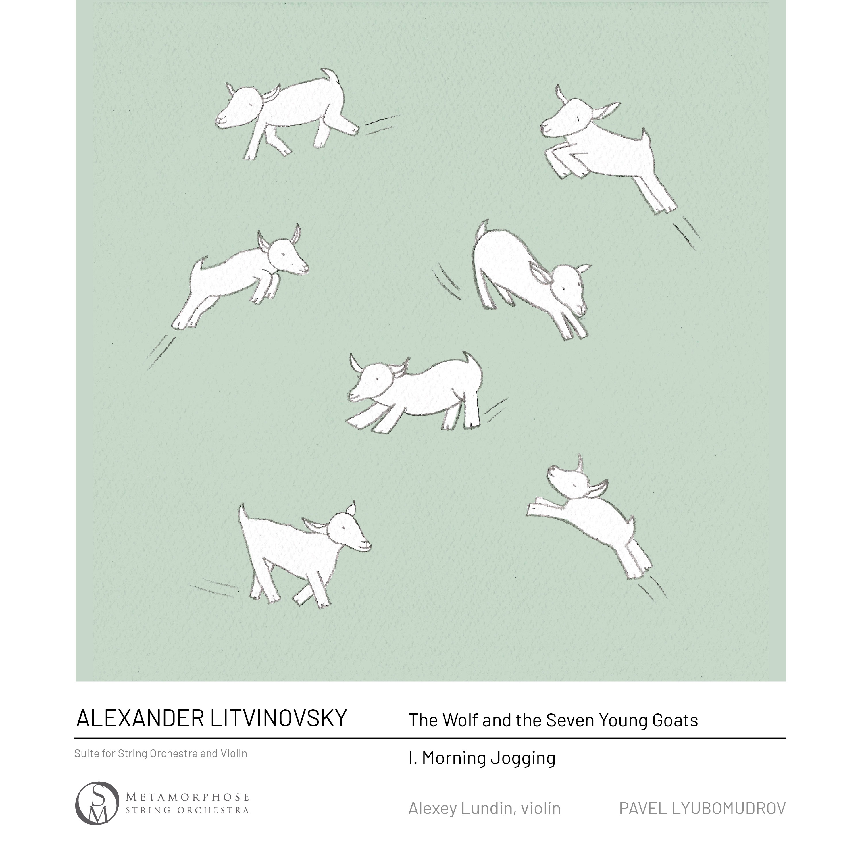 Litvinovsky: The Wolf and the Seven Young Goats: I. Morning Jogging - Single