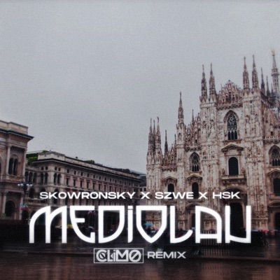 MEDIOLAN (Climo Remix) - Single