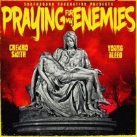 Praying for my Enemies (feat. Young Bleed) - Single - Cremro Smith
