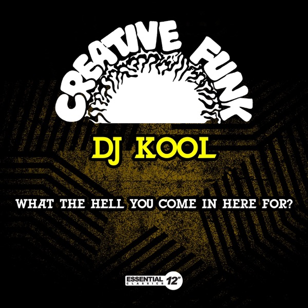 What the Hell You Come In Here For? - EP