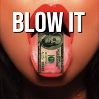 Blow It - Single - Mista Kingz