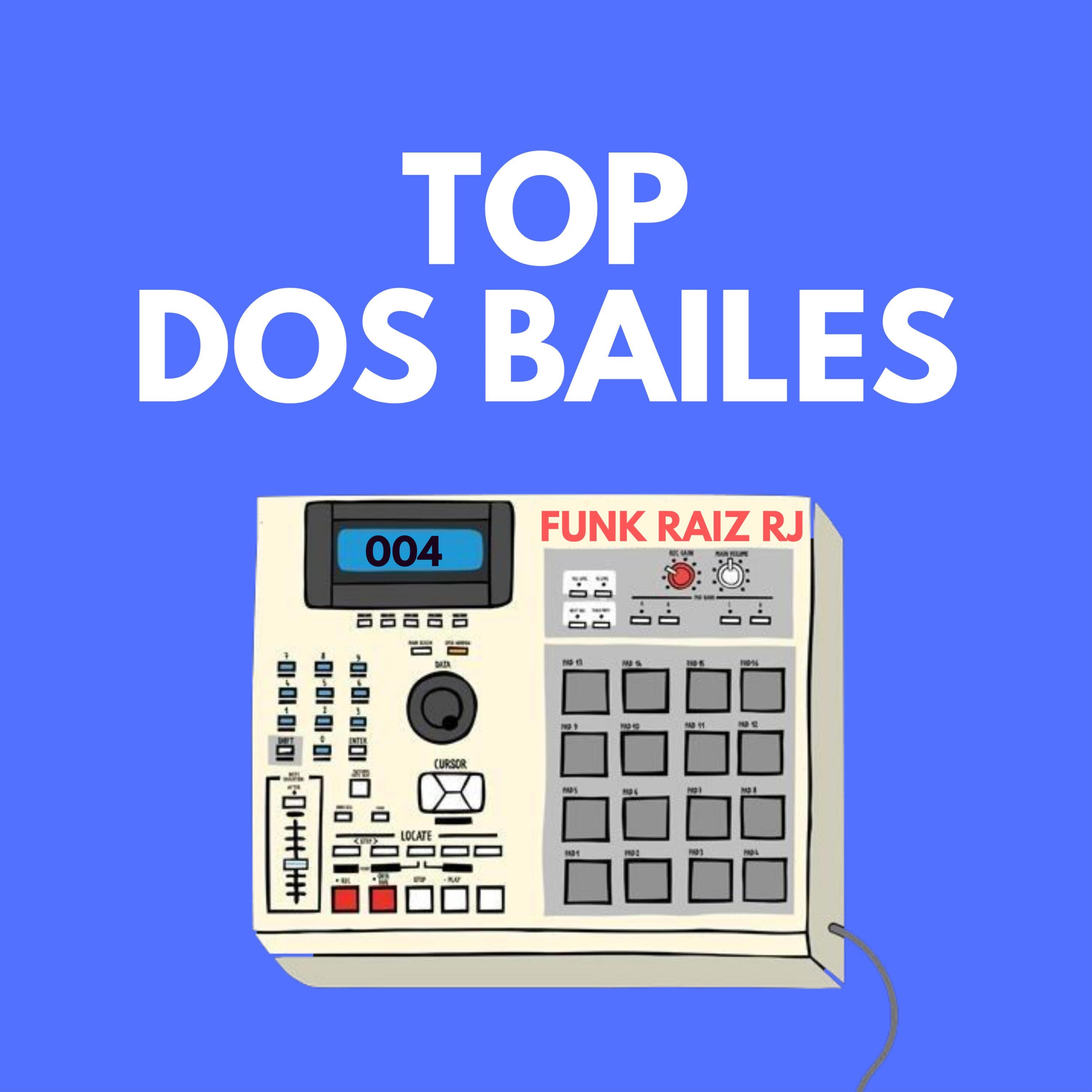 Top dos Bailes