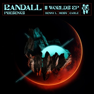 Randall Presents II Worlds - EP