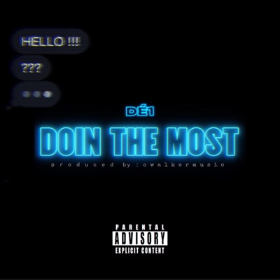 Doin the Most - Single