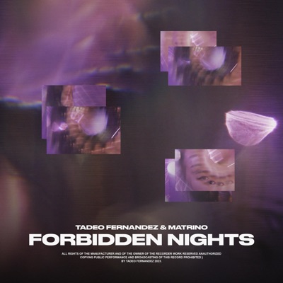 Forbidden Nights (feat. Matrino) - Single