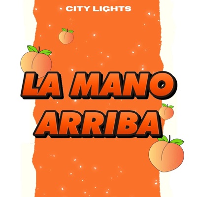 La Mano Arriba - Single