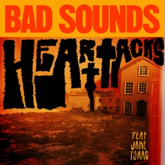 Heart Attacks (feat. Jake Isaac) - Single