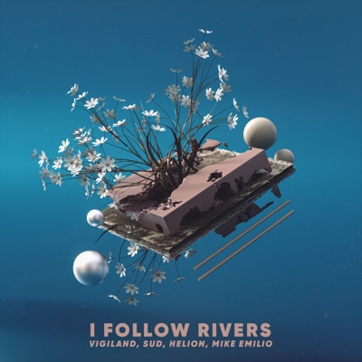 I Follow Rivers (feat. SUD) - Single