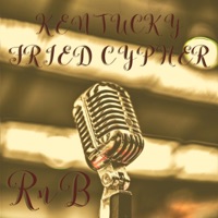 Kentucky Fried Cypher RnB (feat. Kswagg, Flexrl, M.Y. Da Fly Guy, Cam Harris, Dee$ki, Kūda Baby & Malak Tha GOD) - Single - J MöFasa