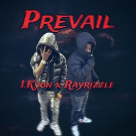 Prevail (feat. RayRizzle) 1.Kvon