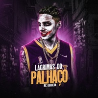 Lágrimas do Palhaço - Single - Mc Karrera & Ducorti