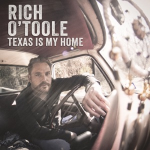 Texas Is My Home - Single