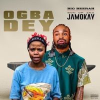Ogba Dey (feat. Son of Ika) - Single - Big Beerah