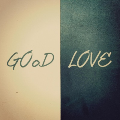 Good Love (feat. Donnie Williams & Adesha) - Single
