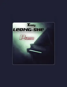 Ouve Teddy LEONG-SHE Piano Cover, vê vídeos de música, lê a biografia, vê as datas da digressão e muito mais!