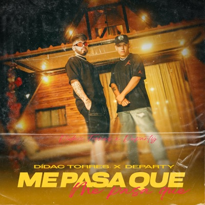 Me Pasa Que - Single