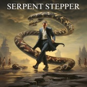 Serpent Stepper artwork