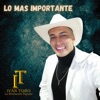 Lo Más Importante - Single