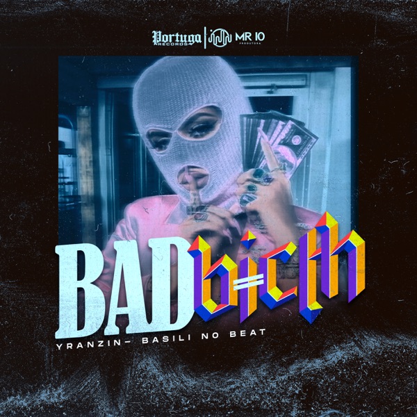 Bad Bitch