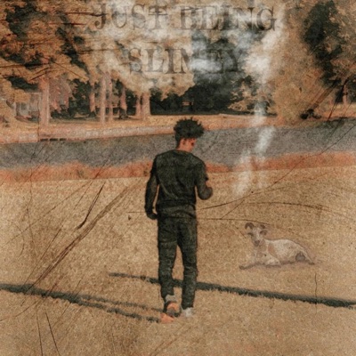 Just Being Slimey - EP