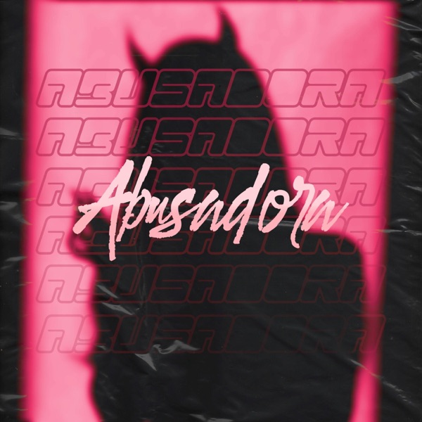 Abusadora (feat. THN EL DEMENTE, Youn Perco & Berreo)