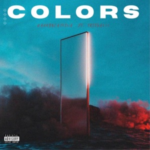 Colors (feat. Triiga611)