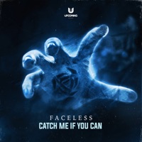 Catch Me If You Can - Single - Faceless