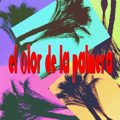 El olor de la Palmera - Single