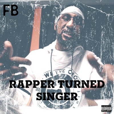 Rapper Turned Singer - EP