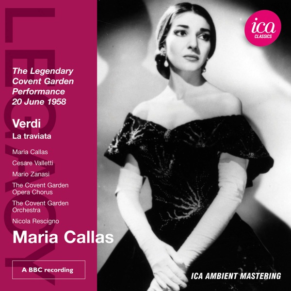 Verdi: La traviata (Live at Covent Garden, 20/06/1958)