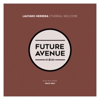 Ethereal Welcome - Lautaro Herrera